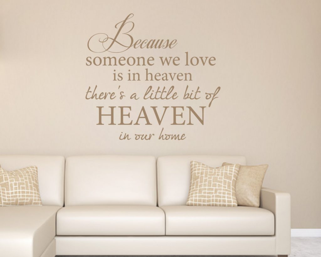 Because someone we love is in heaven Wall Quote Wall Art Wall
