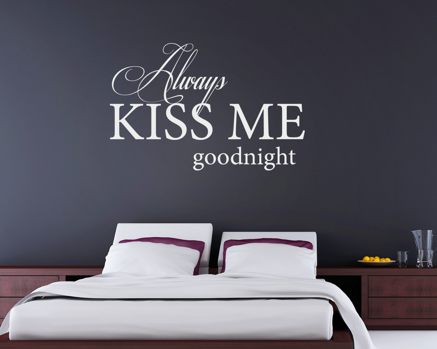 Always Kiss Me Goodnight Wall Sticker - Wall Quote - Wall Art - Wall Sticke...