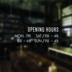 modern opening hours sign for windows