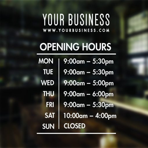 Hours Of Business Open Closed Shop Window Opening Hours Sign