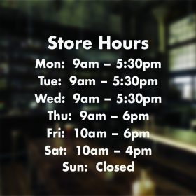 Opening Hours Times Shop Custom Vinyl Sign Sticker for your business, ideal for Coffee Shop, Bar, Hair Salon