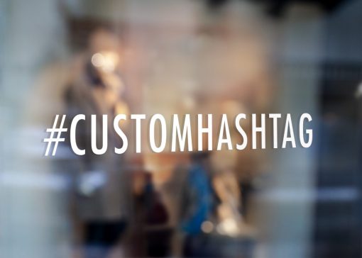 Custom Hashtag Sign-window sticker decal