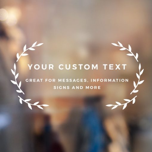 Custom Sign - Any Text Custom Made Sign Sticker Decal v11