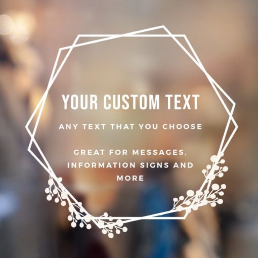 Custom Sign - Any Text Custom Made Sign Sticker Decal v13