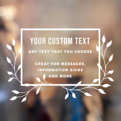 Custom Sign - Any Text Custom Made Sign Sticker Decal v20