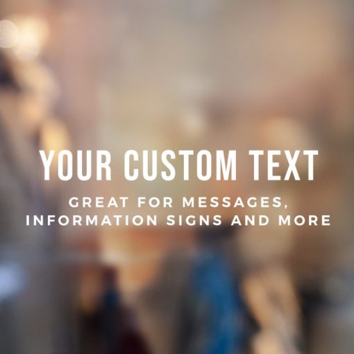 Custom Sign - Any Text Custom Made Sign Sticker Decal v31