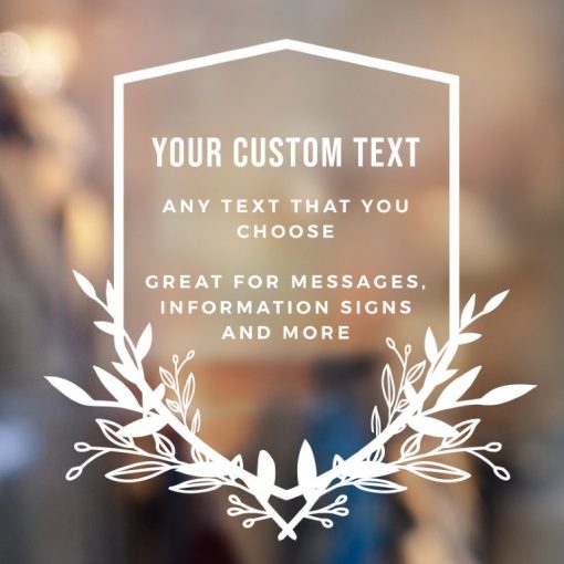 Custom Sign - Any Text Custom Made Sign Sticker Decal v6